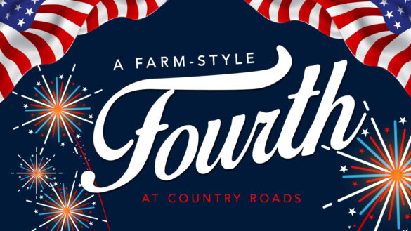 July 4th Celebration at Country Farms - July 4-5