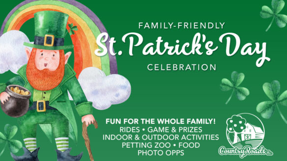St Patrick's Day Celebration at Country Farms - March 14-15