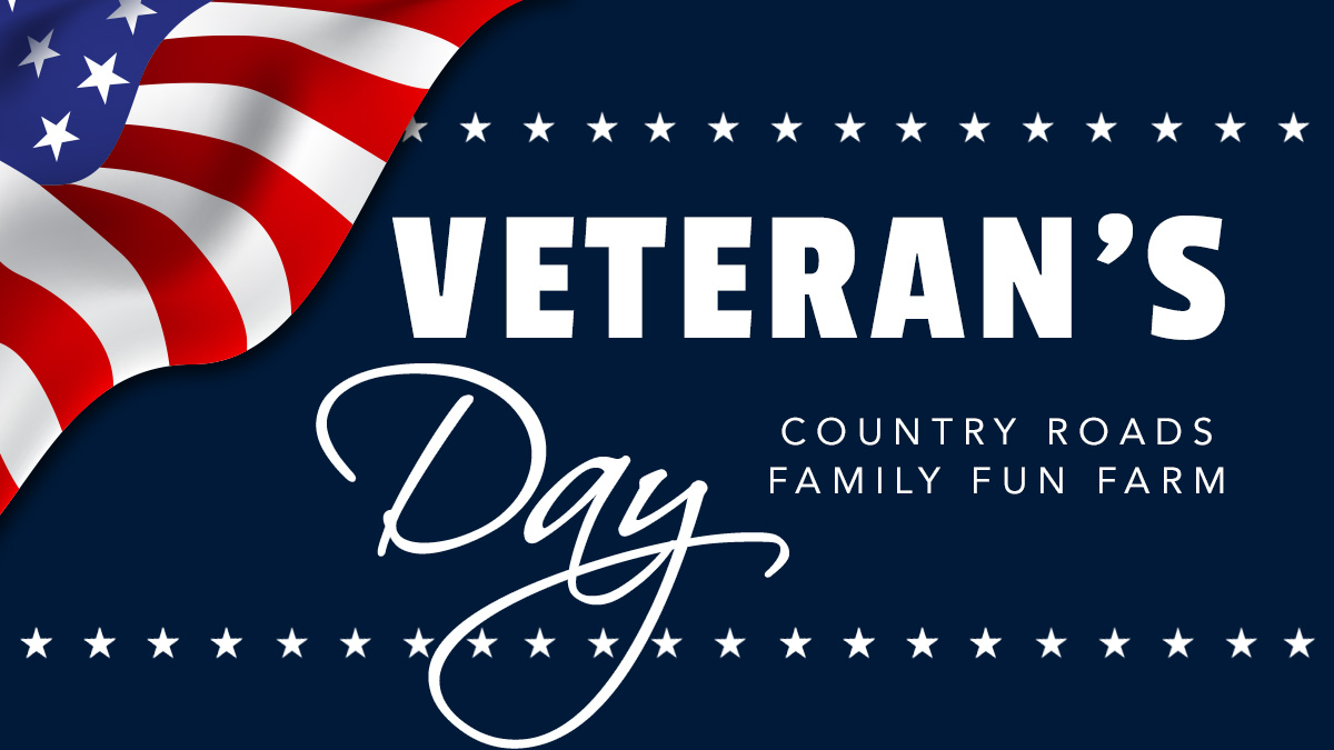 Veteran's Day Celebration at Country Farms - Nov 14-15